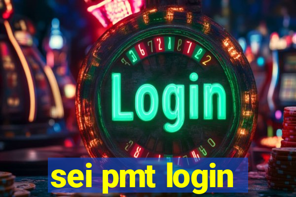 sei pmt login